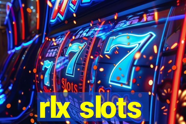 rlx slots